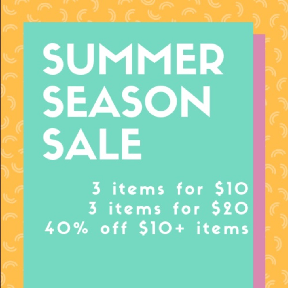 3 for $10; 3 for $20; 40% off items $10 or more.